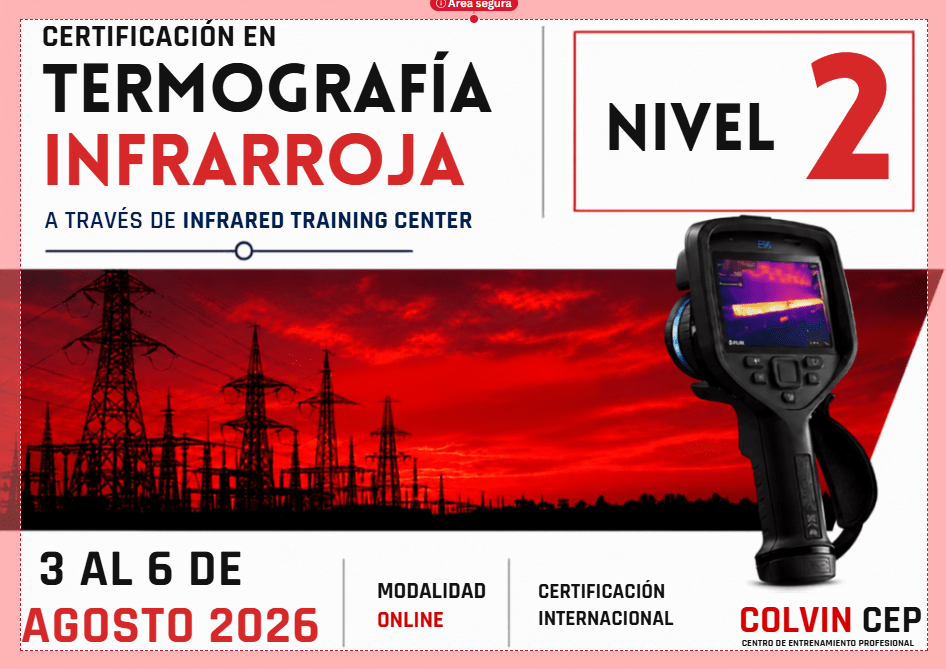 Curso de Termografía Nivel 2 ITC - Certificación Internacional FLIR - Colvin y Cia Ltda.